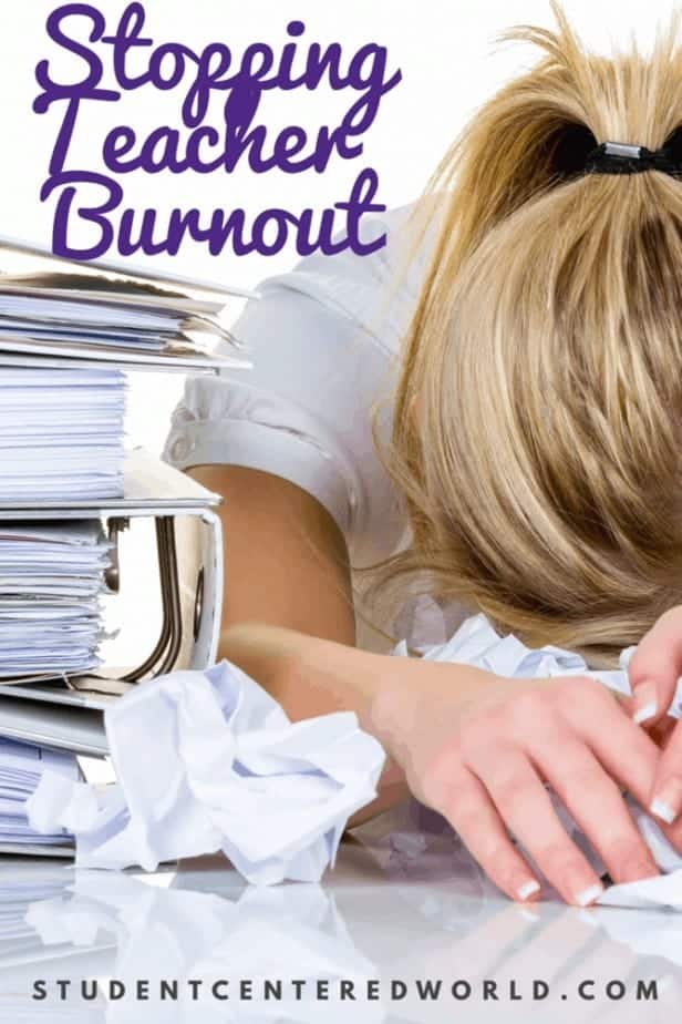 "stopping teacher burnout" with exasperated woman with head down on desk covered in binders and papers