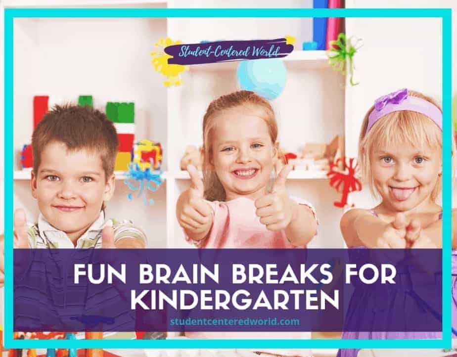 brain breaks for kindergarten