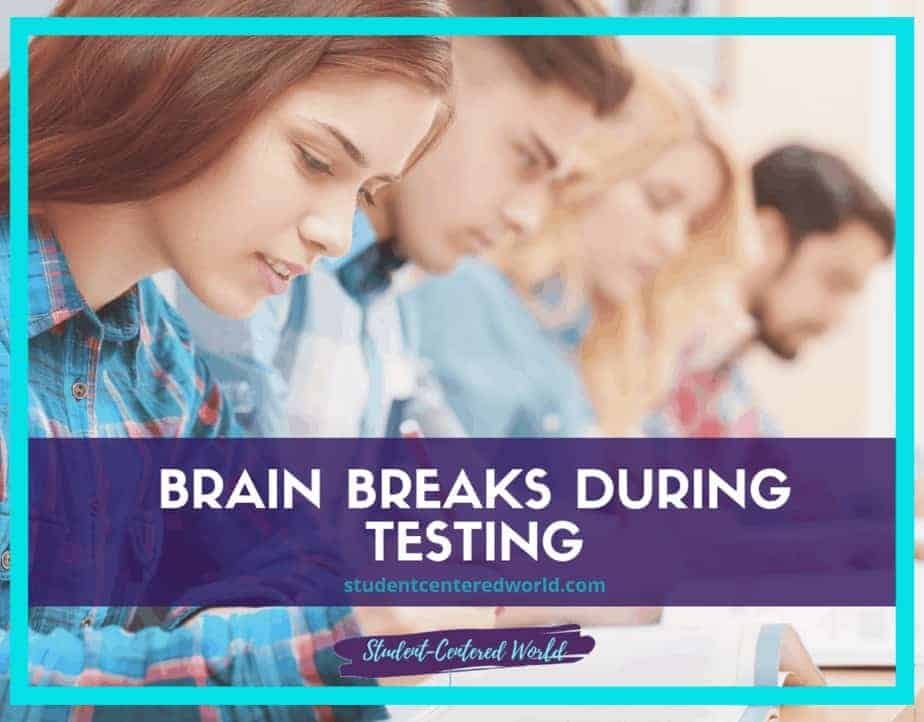 A row of students sits, focused and writing diligently during a test. Text overlay reads Brain Breaks During Testing from Student-Centered World, highlighting the importance of mental refreshment for optimal performance.