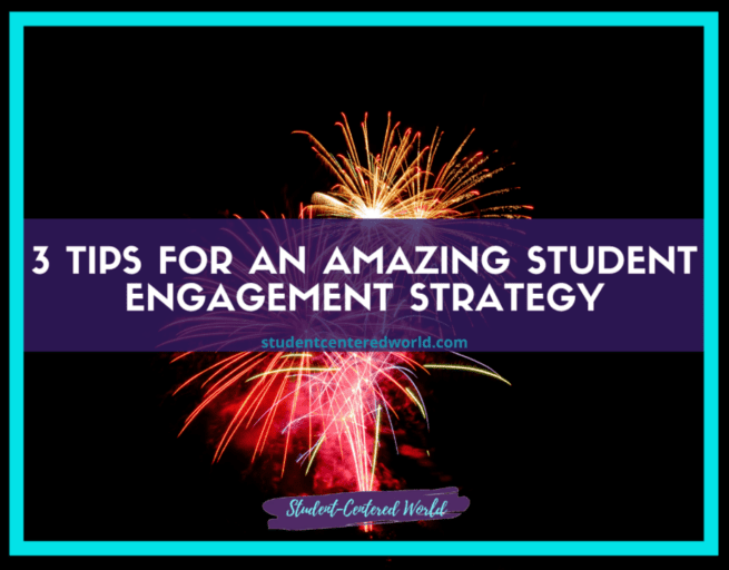 Engagement in Classroom Scenarios: 4 Achievable Ideas to Move Quickly