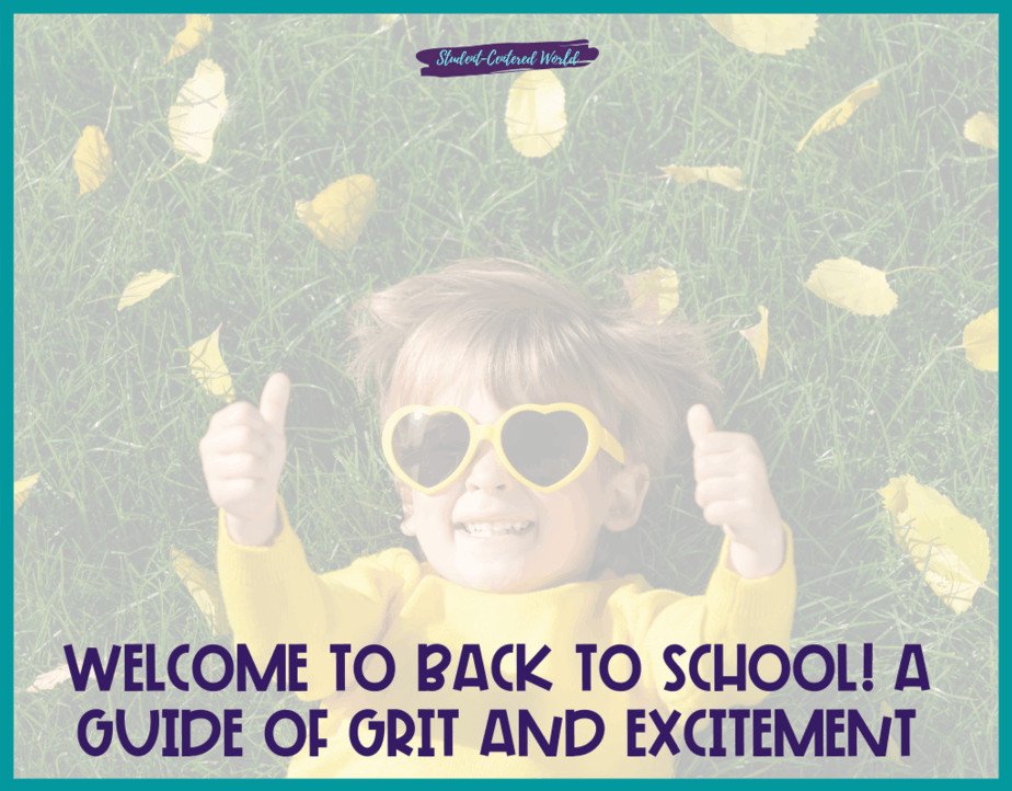 Welcome to Back to School! A Guide of Grit and Excitement