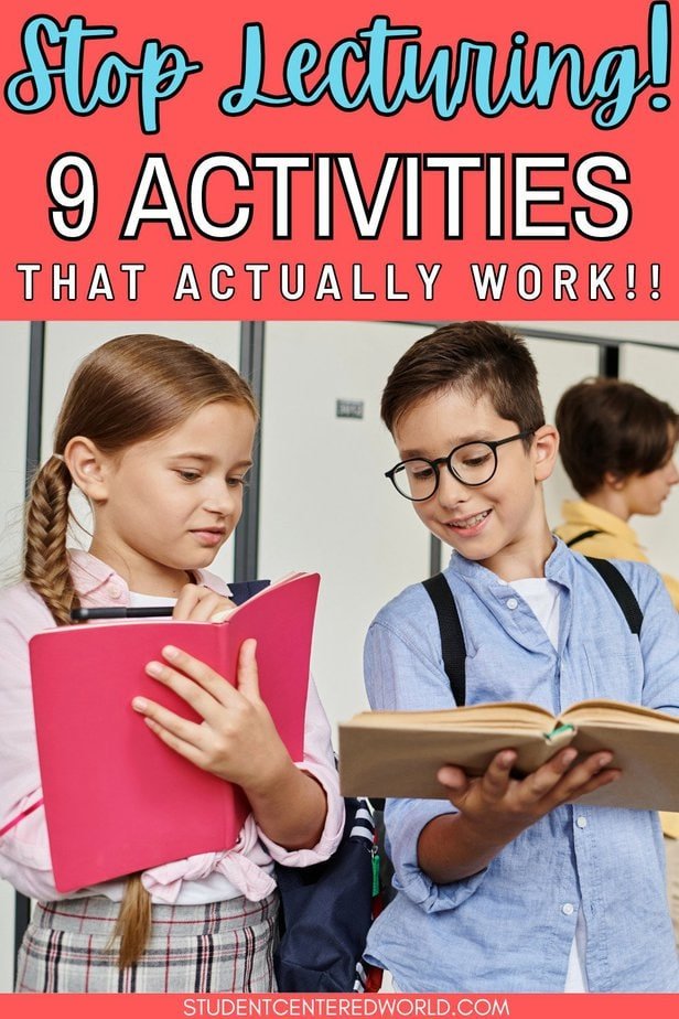 Two elementary school students stand together, smiling and reading books. The image includes text: Stop lecturing! 9 in classroom activities that actually work!! and studentcenteredworld.com at the bottom.