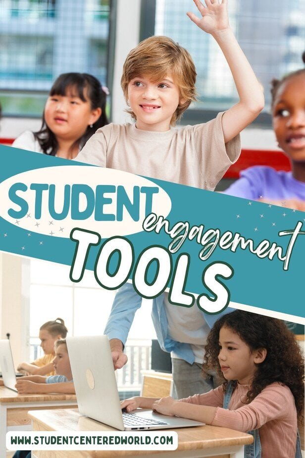 A boy raises his hand in a classroom, with other students and two on laptops below, highlighting the use of student engagement tools. Text reads: Student Engagement Tools. Website: www.studentcenteredworld.com.