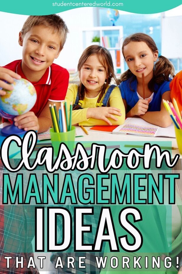 Four smiling children sit at a classroom table with school supplies, looking at the camera. Text on the image reads, “Classroom Management Ideas That Are Working!” showcasing a classroom management idea in action.