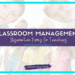 A group of smiling children stands together, partially visible behind a blue border. Text over the image reads Classroom Management Observation Forms for Teachers with studentcenteredworld.com beneath it, highlighting the importance of effective classroom management strategies.
