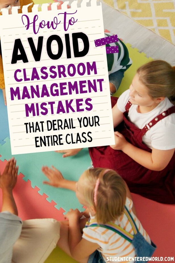 Three children sit on colorful foam mats in a classroom. Overlaid text reads: How to avoid classroom management mistakes that can derail your entire class.