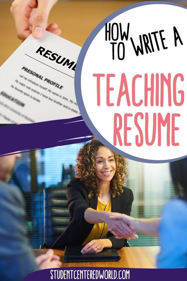 A collage image for teaching resume tips with the text How to Write a Teaching Resume. It features a hand holding a resume, a woman in business attire smiling and shaking hands at a desk, and studentcenteredworld.com.