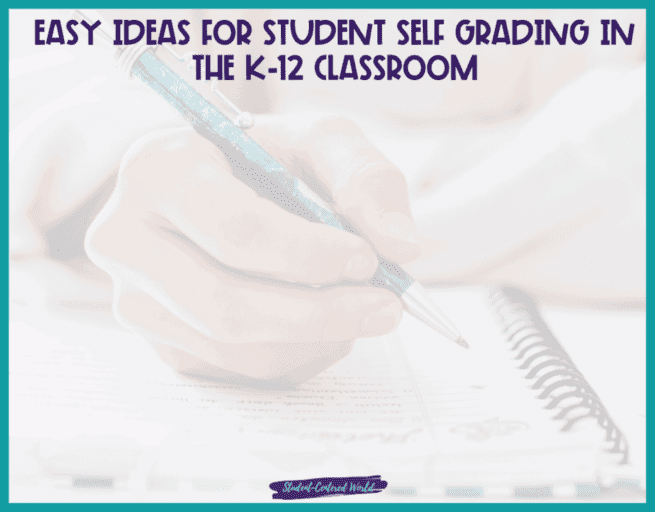 Easy Grading Ideas for the Modern K-12 Classroom