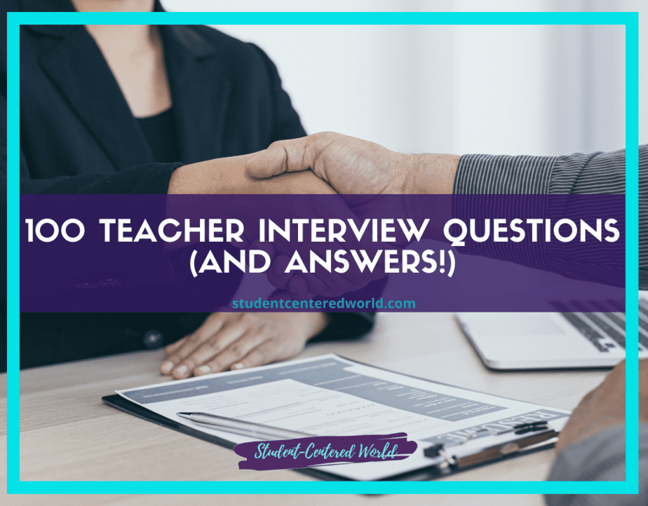 Two people shaking hands across a table with a document visible. In bold white letters, the text overlay reads, "100 Teacher Interview Questions (and Answers!)." A website URL is displayed below, offering valuable insights into acing your next teaching interview.
