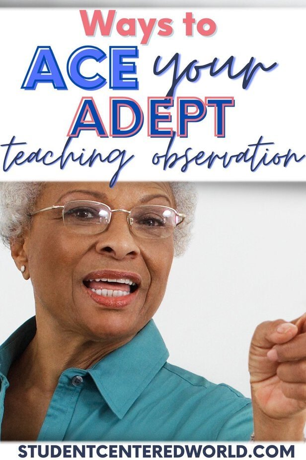 Older woman in glasses and a teal shirt points forward. Text above reads: Top strategies to ace your ADEPT teaching observation. Website studentcenteredworld.com appears at the bottom.