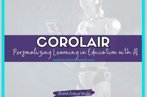 A humanoid robot holding a tablet stands beside text that reads, COROLAIR: Personalizing Learning in Education with AI. The turquoise-bordered image directs you to explore more at studentcenteredworld.com.