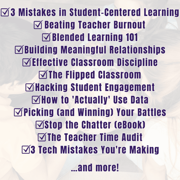 Text graphic with a checklist of educational topics, including mistakes in student-centered learning, teacher burnout, blended learning, classroom discipline, student engagement, data use, and tech mistakes. Ends with ...and more!.