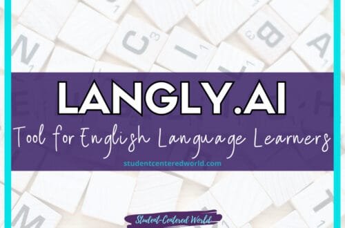 Promotional graphic for Langly.ai, featuring text: Tool for English Language Learners with a background of scattered wooden letter tiles. The text at the bottom reads: Langly - A Student-Centered World.