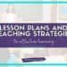 In a classroom, a teacher engages students as they focus on the chalkboard. The text overlay reads, Unlock Effective Learning with Lesson Plans and Teaching Strategies, accompanied by a website link below.