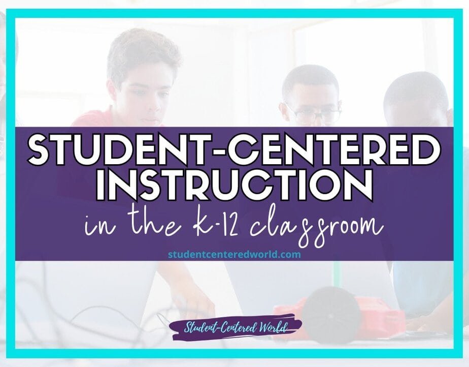 What is the theory of Student-Centered Learning and Design?