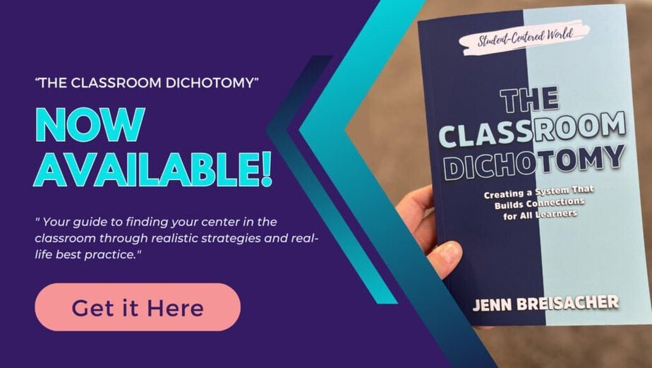 A promotional graphic for the book The Classroom Dichotomy by Jenn Breisacher. The book cover is shown, and text announces its availability with a quote and a pink Get it Here button.