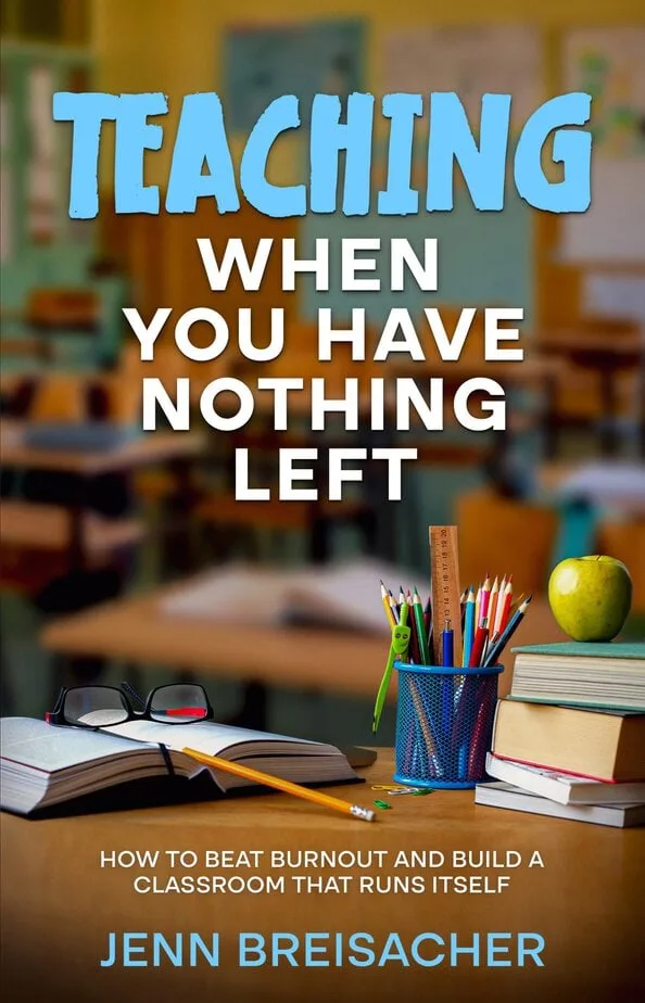 Teaching When You Have Nothing Left book cover